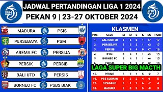 Jadwal Liga 1 2024 Arema Vs Persija  Persik Vs Persib  Klasmen Terbaru [upl. by Goldner]