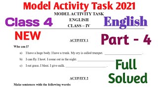 Model Activity Task Class 4 English Part 4  2021  New [upl. by Einwat]