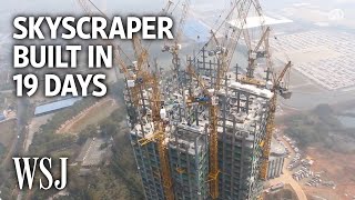 Watch a 57Story Building Go Up in 19 Days  WSJ [upl. by Anastasio30]