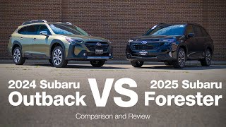 2024 Subaru Outback vs 2025 Subaru Forester  Comparison and Review [upl. by Aitnyc]