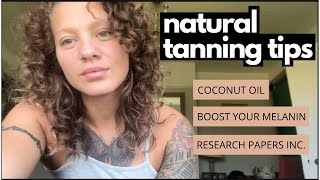 NATURAL TANNING TIPS [upl. by Abercromby]