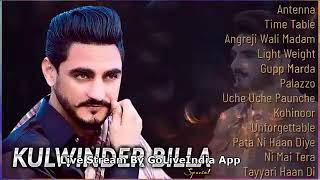 Kulwinder Billa All Song 2022New Punjabi Songs 2022Best Songs Kulwinder BilaAll Punjabi Songs Mp3 [upl. by Hnahc]