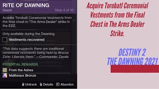 Destiny 2  Acquire Torobatl Ceremonial Vestments from the Final Chest in The Arms Dealer Strike [upl. by Lexa]