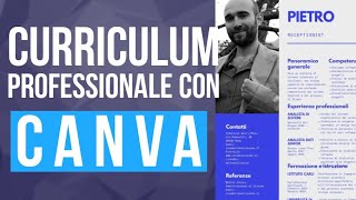 Come creare un CURRICULUM PROFESSIONALE gratuitamente con CANVA 💼 [upl. by Negam]