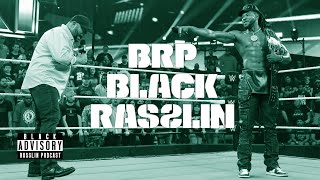 Smoke DZA Chris Bey Bobby Lashley NXT WWE Crown Jewel  more  Black Rasslin Podcast [upl. by Vaish]