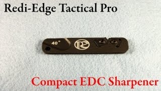 Redi Edge Tactical Pro Sharpener [upl. by Elleunamme391]