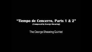 The George Shearing Quintet Tiempo de Cencerro Parts 1 amp 2 [upl. by Ithsav816]