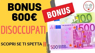 BONUS 600€ DISOCCUPATI 5 CASI IN CUI SPETTA 2020 [upl. by Dleifniw15]