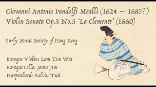 quotStory of Micequot X Pandolfi Mealli Violin Sonata quotLa Clementequot by Early Music Society of Hong Kong [upl. by Latreece]