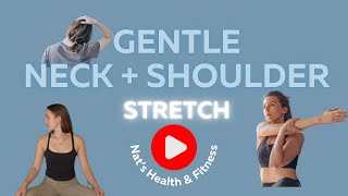 GENTLE NECK  SHOULDER STRETCHING ROUTINE  QUICK amp RELAXING  Nat’s Health amp Fitness [upl. by Yanahs]