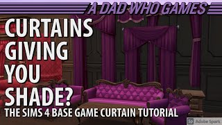 Sims 4  Base Game Curtain Tutorial  NoCC [upl. by Hamforrd]