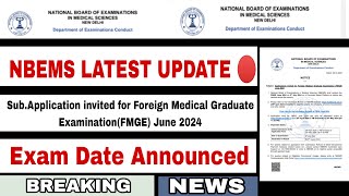 NBEMS LATEST UPDATE I FMGE I Exam Date Announced I [upl. by Niessuh]