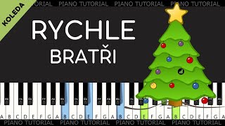 Rychle bratři  vánoční koleda easy piano tutorial  jak hrát  klavír  české vánoční koledy [upl. by Romain]