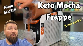 Keto Mocha Frappe  Amazing Ninja SLUSHi Recipe Easy low carb Frappuccino [upl. by Mairym]