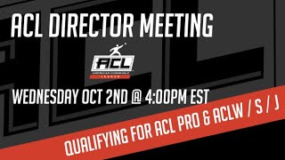 ACL Director Sessions  Qualifying for ACL Pro Tours 20252026 [upl. by Adnawyek]