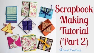 How to make Scrapbook Pages 9 different Cards Ideas DIY Scrapbook Tutorial Part Two [upl. by Bathesda731]