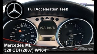 Mercedes ML 320 CDI 4Matic 2007  Full Acceleration Test [upl. by De]