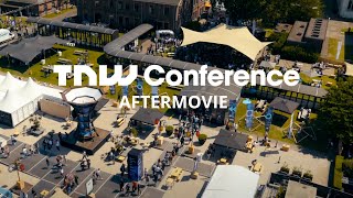 TNW Conference 2022  The official aftermovie [upl. by Anderea910]