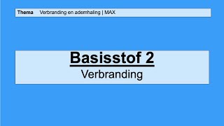 VMBO HAVO 2  Verbranding en ademhaling  2 Verbranding  8e editie  MAX [upl. by Laszlo]