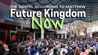 Matthew  Future Kingdom Now Miracles  QampA [upl. by Chapnick]