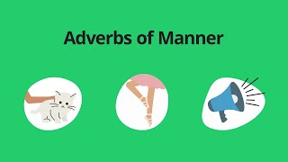 Adverbs of Manner – English Grammar Lessons [upl. by Trevah682]