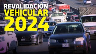 ¿Qué necesitas para el pago de la Revalidación Vehicular 2024 en Chihuahua Te explicamos [upl. by Avot557]