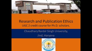 Lecture  1 Research and Publication Ethics l Dr Pushpender Kumar Surya Unit  1 [upl. by Rehnberg]