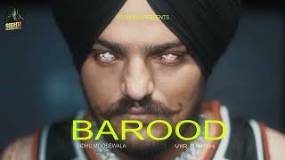 BAROODREMIX SIDHU MOOSEWALA MUSIC VIR SINGH TRIBUTE TO THE LEGEND NEW SONG PUNJABI [upl. by Trepur704]