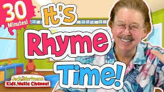 Its Rhyme Time  30 MINUTES of Fun Rhyming Songs for Kids  Jack Hartmann [upl. by Richers]