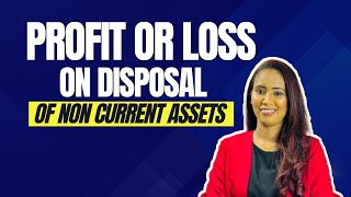 Profit or Loss on Disposal of Non Current Assets [upl. by Vanden]