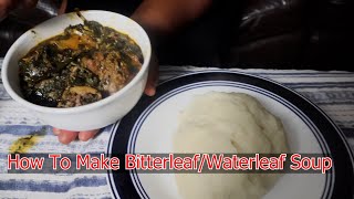 How To Make Bitterleaf And Waterleaf Soup [upl. by Notlrahc]