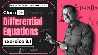 Class 12 Differential Equations Exercise 91 Complete NCERT Solutions  Sharp Tutorials [upl. by Sib582]