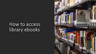 How to access library ebooks [upl. by Laehcor15]