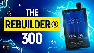 Getting to know the ReBuilder 300  Neuropathy Pain Treatment System [upl. by Eiclehc]