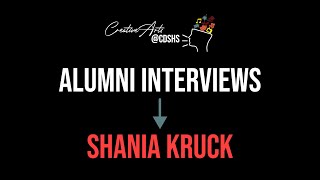 Alumni Interviews Shania Kruck [upl. by Larisa]