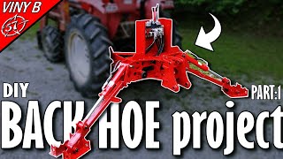 DIY BACKHOE  Excavator part 1 BUILDING the BASE [upl. by Adelbert524]