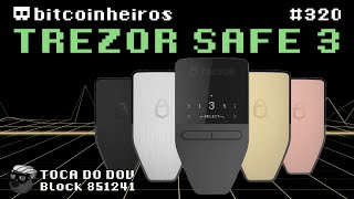 Tutorial da Trezor Safe 3 com Trezor Suite [upl. by Haelat856]