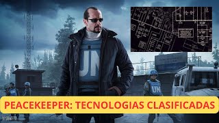 Mision Peacekeeper Tecnologias clasificadas Classified Technologies Tarkov 2023 [upl. by Casanova]