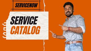 ServiceNow Different components of Service Catalog [upl. by Amberly]