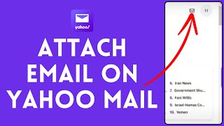 How to Attach Email in Yahoo Mail [upl. by Kelcie42]