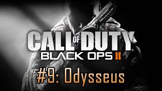 Call of Duty Black Ops II  9 Odysseus [upl. by Brunk]