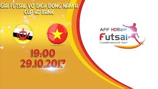 FULL  Brunei vs Việt Nam  Vòng bảng giải Futsal vô địch Đông Nam Á cúp HDBank 2017 [upl. by Jabin523]