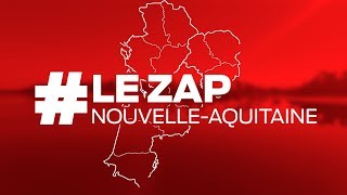 LeZapNouvelleAquitaine du Mercredi 29 janvier 2020 [upl. by Publius]