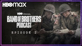 Band of Brothers Podcast  Episode 2 with John Orloff amp Richard Loncraine  HBO Max [upl. by Mairim638]