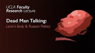 Dead Man Talking Lenins Body and Russian Politics [upl. by Swords]