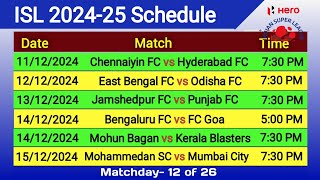 ISL 202425 Schedule ISL 202425 Fixtures India Super League 2024 Schedule [upl. by Akel]