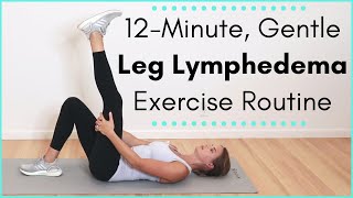 Lymphatic Drainage Exercise for the Legs An Exercise Routine for Lymphatic Flow and Lymphedema [upl. by Mcnally243]