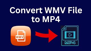 How to Convert WMV File to MP4 Free [upl. by Ladin206]