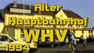 Wilhelmshaven 1994 Hauptbahnhof [upl. by Shirberg]