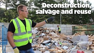 Deconstruction salvage and reuse [upl. by Holly345]